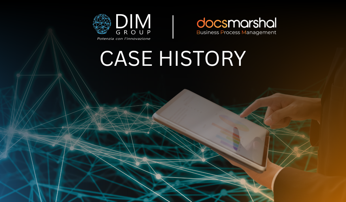 Case history digitalizzazione e automazione interventi sopralluoghi DIM Group DocsMarshal